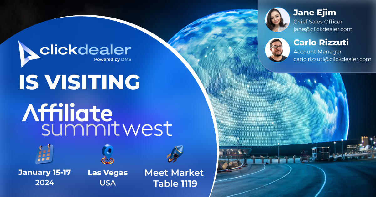 ClickDealer is visiting Affiliate Summit West 2024!