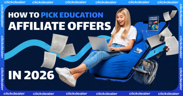 How To Pick Education Affiliate Offers in 2026